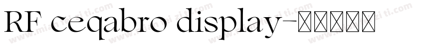 RF ceqabro display字体转换